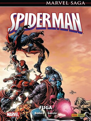 cover image of Marvel Saga. Spiderman. Fuga